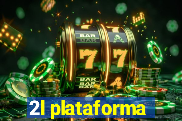 2l plataforma